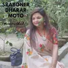About Sraboner Dharar Moto Song